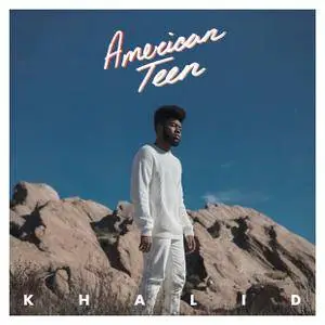 Khalid - American Teen (2017) [Official Digital Download]