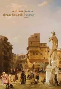 William Dean Howells - Indian summer