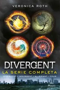 Veronica Roth - Divergent. La serie completa