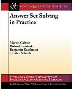 Answer Set Solving in Practice