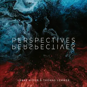 Lukas Midub & Thomas Lemmer - Perspectives (2025) [Official Digital Download]