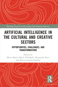 Artificial Intelligence in the Cultural and Creative Sectors