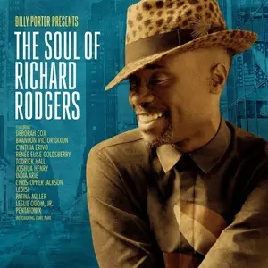 Billy Porter Presents: The Soul of Richard Rodgers (2017) [Official Digital Download]
