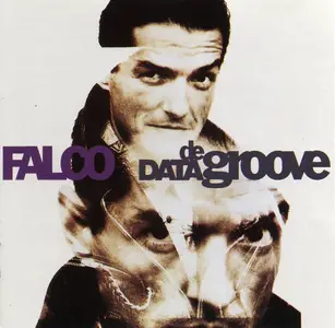 Falco - Data De Groove (Remastered Deluxe Edition) (1990/2022)