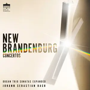 Concerto Copenhagen - New Brandenburg Concertos (Organ Trio Sonatas Expanded) (2025) [Official Digital Download 24/96]