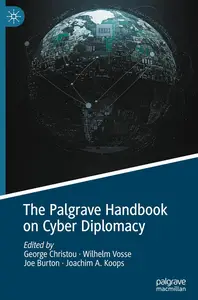 The Palgrave Handbook on Cyber Diplomacy