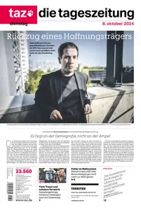 taz die tageszeitung  - 08 Oktober 2024