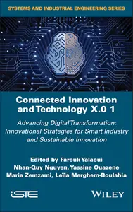 Connected Innovation and Technology X.0 1