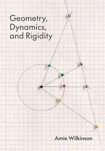 Geometry, Dynamics, and Rigidity
