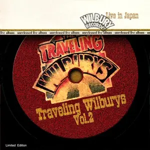 Traveling Wilburys - Vol. 2: Live In Japan (2002)