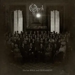 Opeth - The Last Will And Testament (2024) [Official Digital Download]