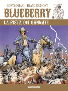 Blueberry - Volume 43 - La Pista Dei Dannati