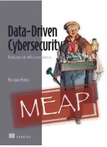 Data-Driven Cybersecurity (MEAP V05)
