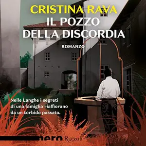 «Il pozzo della discordia» by Cristina Rava