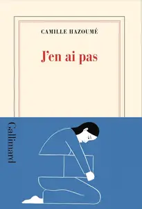 Camille Hazoumé, "J'en ai pas"