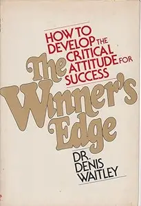 The winner's edge: The critical attitude of success