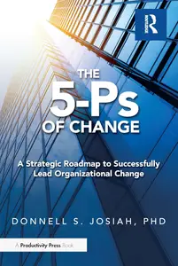 The 5-Ps of Change