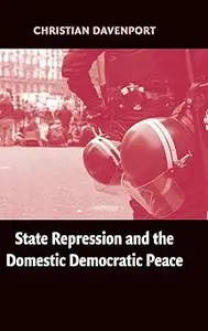 State Repression and the Domestic Democratic Peace