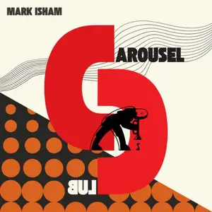 Mark Isham - At The Carousel Club (2026) [Official Digital Download 24/48]