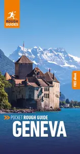 Pocket Rough Guide Geneva: Travel Guide with eBook (Pocket Rough Guides)