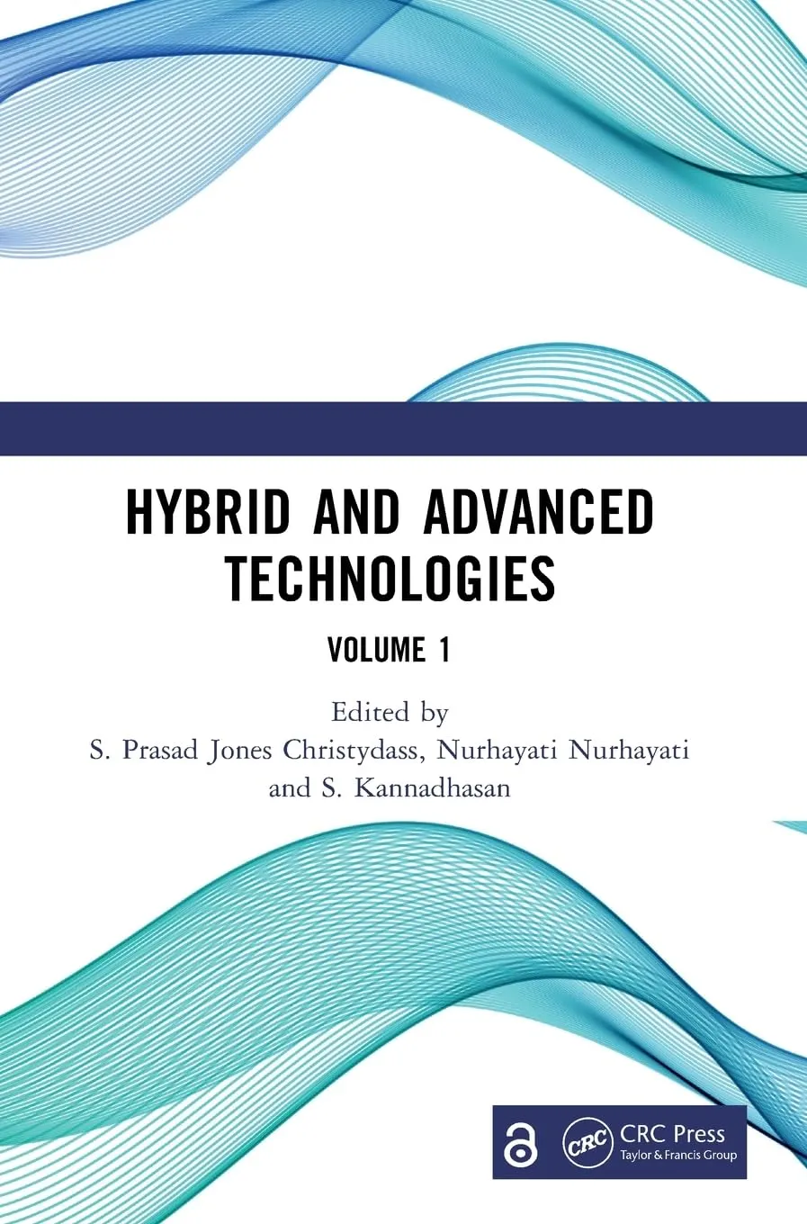 Hybrid and Advanced Technologies: Proceedings of the International Conference on Hybrid and Advanced Technologies