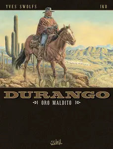 Durango - Tome 19 - Oro maldito