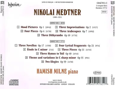 Hamish Milne - Nikolai Medtner: Arabesques, Dithyrambs, Elegies & other short piano works (2012)