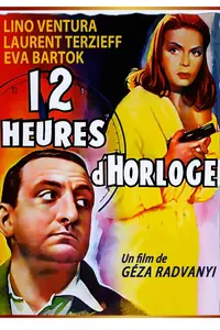 12 heures d'horloge / Twelve Hours by the Clock (1959)