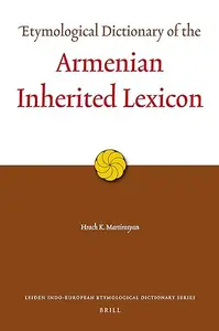 Etymological Dictionary of the Armenian Inherited Lexicon