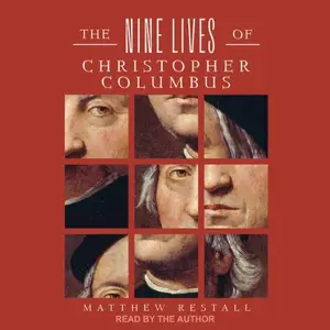 The Nine Lives of Christopher Columbus [Audiobook]