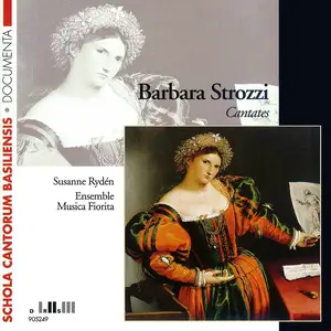 Susanne Rydén, Musica Fiorita - Barbara Strozzi: Cantatas (2000)