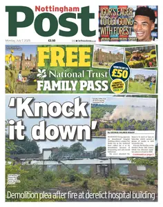Nottingham Post - 7 July 2025