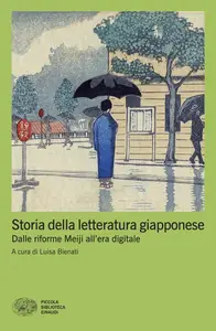 Storia della letteratura giapponese. Dalle riforme Meiji all'era digitale - Luisa Bienat