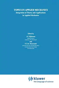 Topics in Applied Mechanics: Integration of Theory and Applications in Applied Mechanics