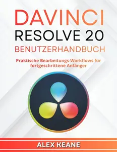 DaVinci Resolve 20 Benutzerhandbuch