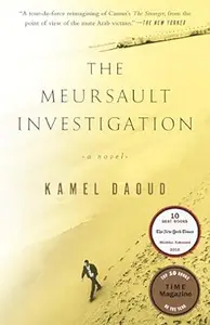 The Meursault Investigation: A Novel