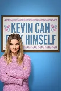Kevin Can F**K Himself S02E02