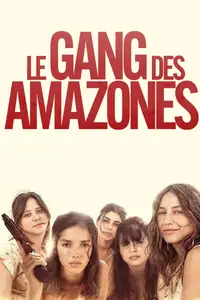 Unsubmissives / Le gang des Amazones (2025) [MultiSubs]
