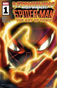 Astonishing Miles Morales Spider Man The Art Of Thwip 001