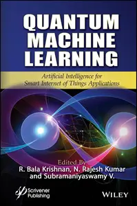 Quantum Machine Learning: Artificial Intelligence for Smart Internet of Things Applications