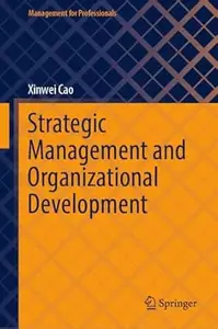 Strategic Management and Organizational Development