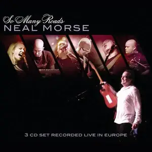 Neal Morse - So Many Roads: Live in Europe [3CD Set] (2009)