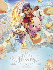 La Forêt Du Temps - Tome 4 - La Vengeance De Bahamuth