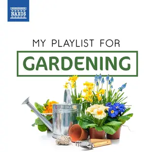 VA - My Playlist For Gardening (2018)