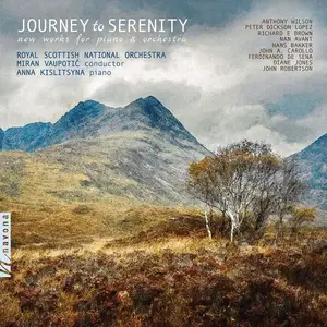 Anna Kislitsyna, The Royal Scottish National Orchestra - Journey to Serenity: New Works for Piano & Orchestra (2025) [24/96]