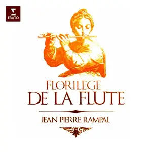 Jean-Pierre Rampal - Florilege de la flute (2025)