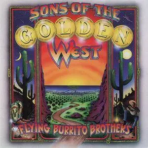 The Flying Burrito Brothers - Sons Of The Golden West (1999)