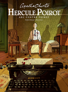 Hercule Poirot - Tome 4 - A B C Contre Poirot