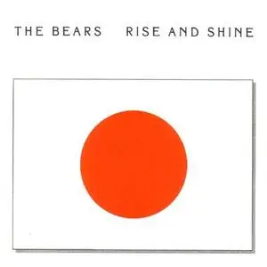 The Bears - Rise And Shine '1988 (ex. "KING CRIMSON" Adrin Belew)