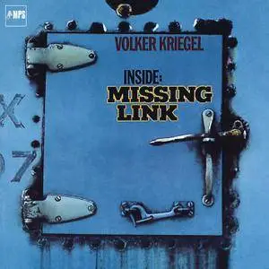 Volker Kriegel - Inside: Missing Link (1972/2016) [Official Digital Download 24/88]